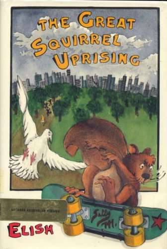 The Great Squirrel Uprising