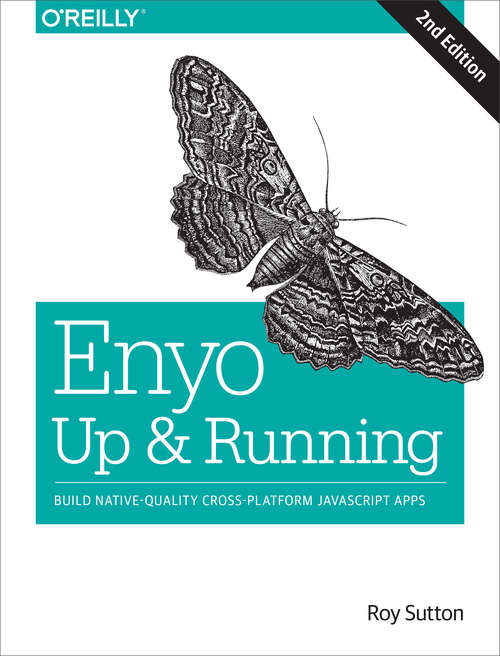 Book cover of Enyo: Build Native-Quality Cross-Platform JavaScript Apps