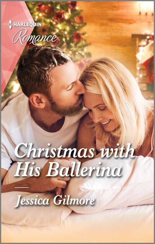 Christmas with His Ballerina (A Five-Star Family Reunion #3)