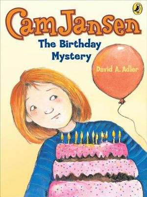 Cam Jansen: The Birthday Mystery (Cam Jansen #20)