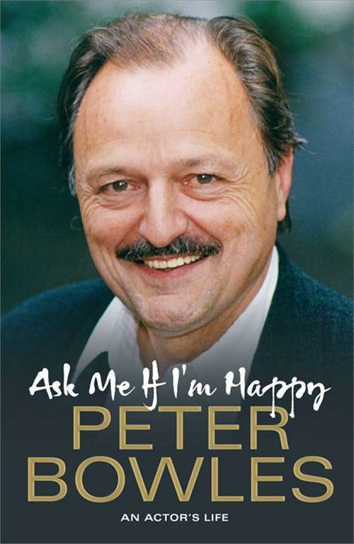 Book cover of Ask Me if I'm Happy