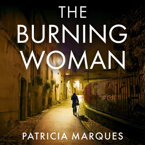 Book cover of The Burning Woman: A blood-tingling serial-killer crime thriller for summer 2025 (Inspector Reis)