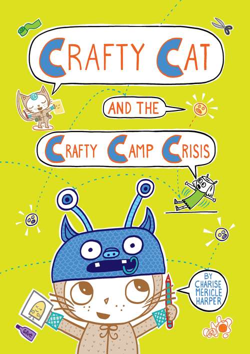 Book cover of Crafty Cat and the Crafty Camp Crisis (Crafty Cat #2)