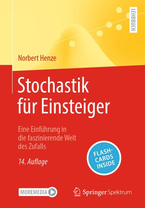 Book cover of Stochastik für Einsteiger: Eine Einführung in die faszinierende Welt des Zufalls (14. Aufl. 2023)