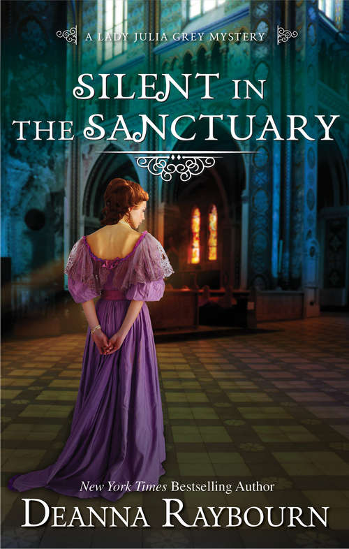 Book cover of Silent in the Sanctuary: Silent In The Grave; Silent In The Sanctuary; Silent On The Moor (Original) (A Lady Julia Grey Mystery #2)