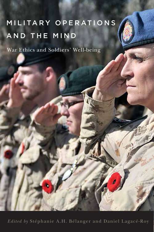 Book cover of Military Operations and the Mind: War Ethics and Soldiers' Well-being