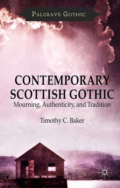 Book cover of Contemporary Scottish Gothic