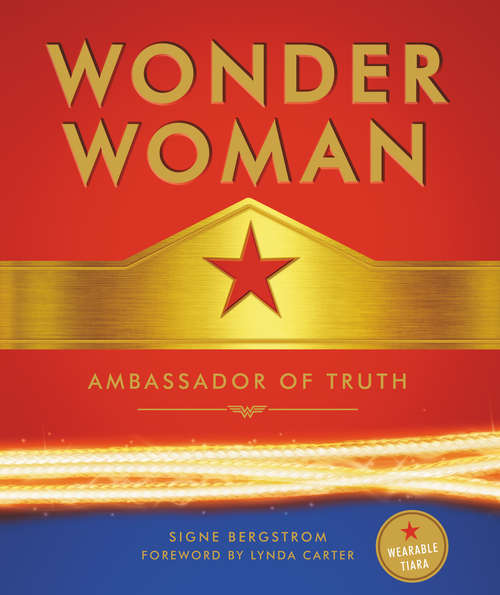 Book cover of Wonder Woman: Ambassador of Truth