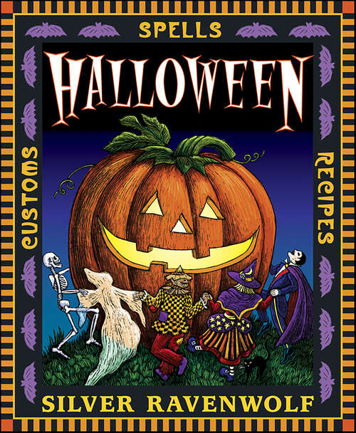 Book cover of Halloween!: Customs, Recipes and Spells
