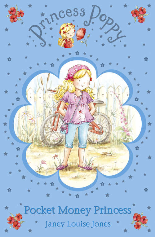 Book cover of Princess Poppy: Pocket Money Princess (Princess Poppy Fiction #2)