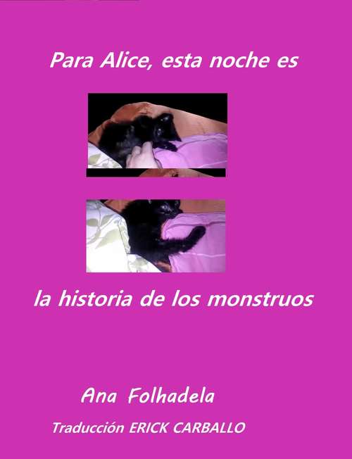 Book cover of Para Alice, esta noche es la historia de los monstruos