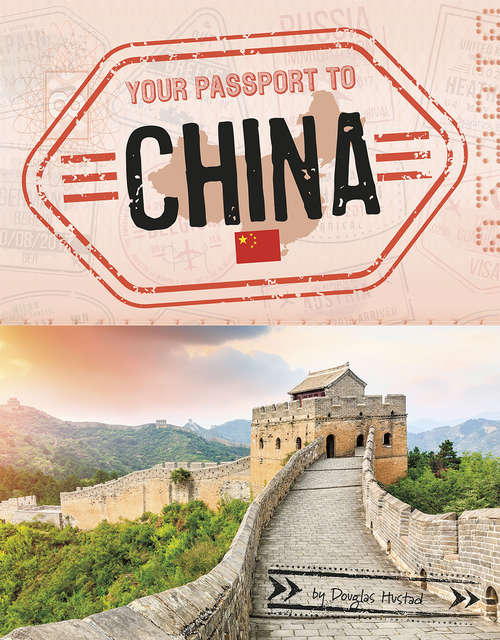 Book cover of Your Passport to China (World Passport)