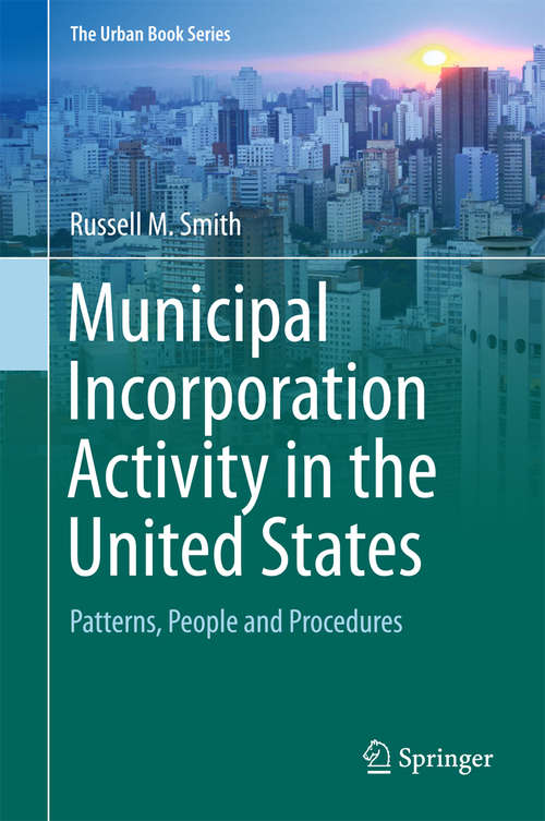 Municipal Incorporation Activity in the United States