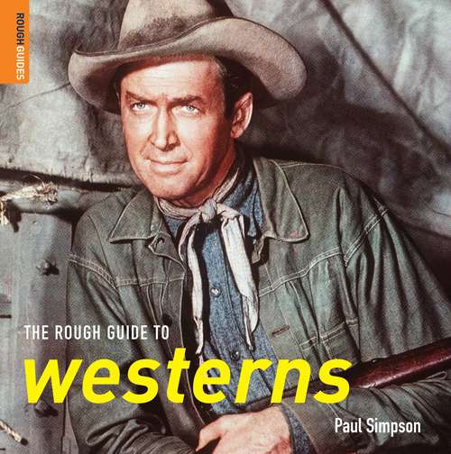 The Rough Guide to Westerns