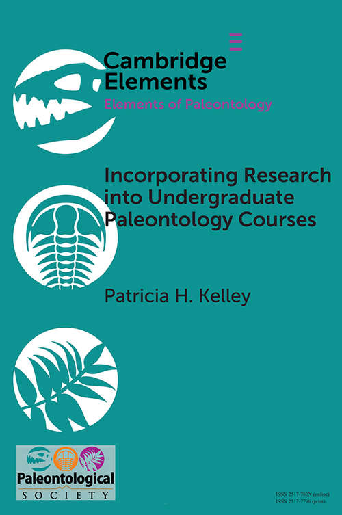 Incorporating Research into Undergraduate Paleontology Courses: Or a Tale of 23,276 Mulinia (Elements of Paleontology)
