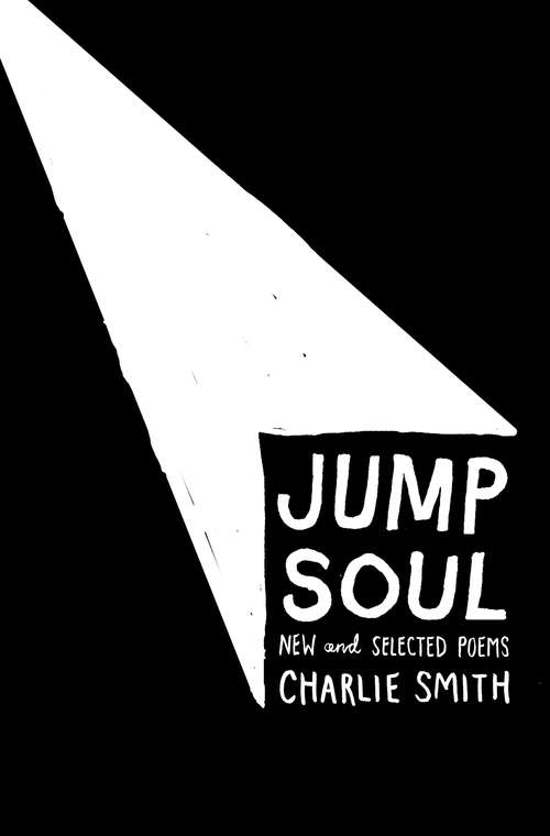 Book cover of Jump Soul: New and Selected Poems