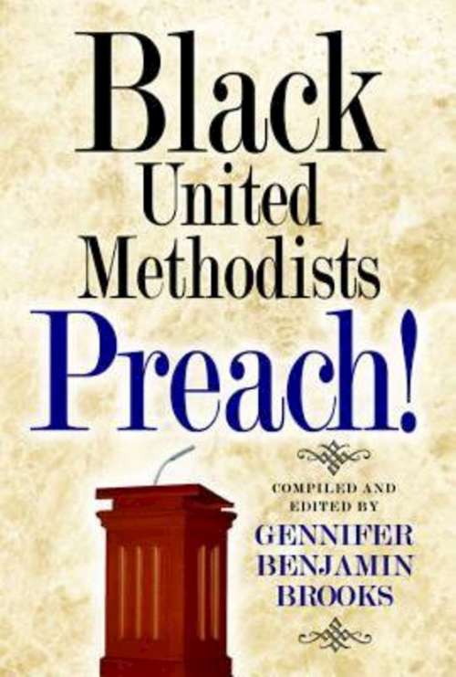 Book cover of Black United Methodists Preach!