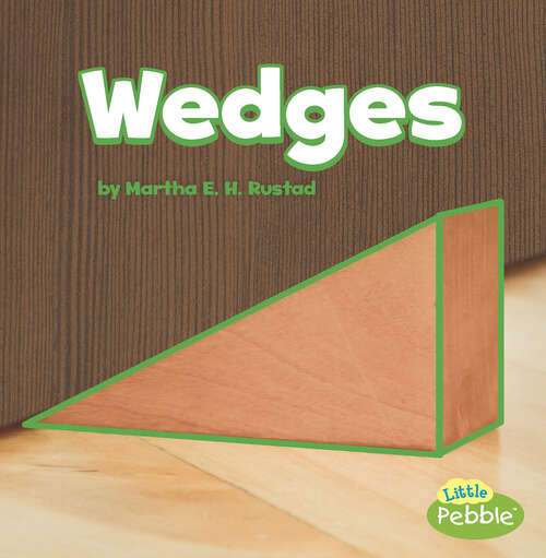 Book cover of Wedges (Simple Machines Ser.)