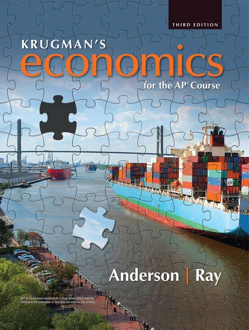 Krugman’s Economics for the AP® Course [Student Edition]