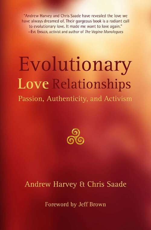 Book cover of Evolutionary Love Relationships: Passion, Authenticity, and Activism