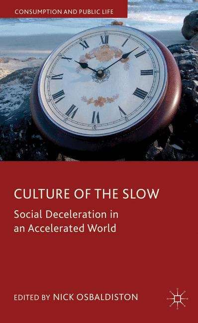 Book cover of Culture of the Slow