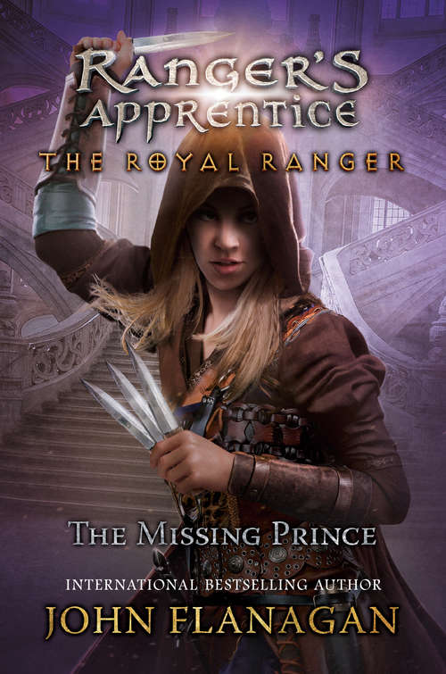 Book cover of The Royal Ranger: The Missing Prince (Ranger's Apprentice: The Royal Ranger #4)