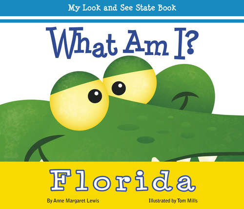 What Am I? Florida