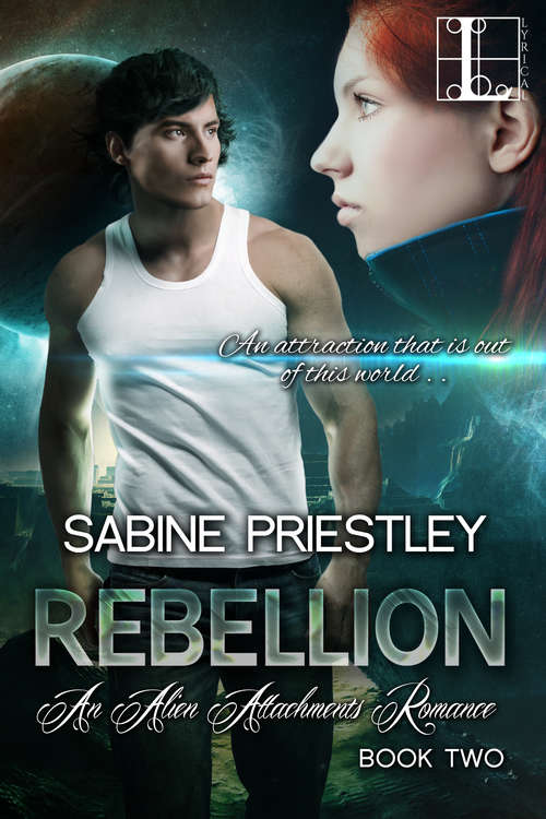 Book cover of Rebellion (Alien Attachments #2)