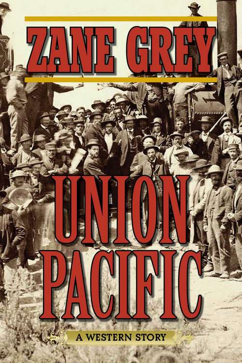 Book cover of Union Pacific