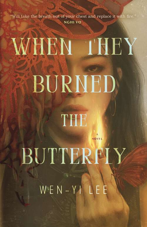 Book cover of When They Burned the Butterfly: A Novel