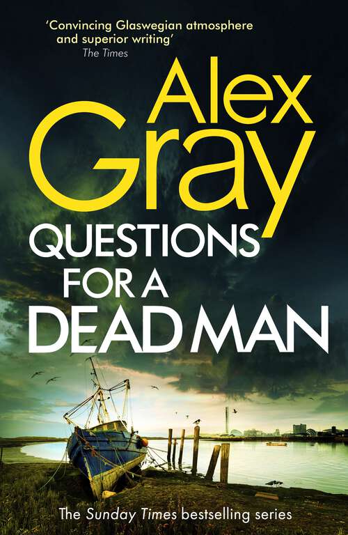 Book cover of Questions for a Dead Man: The thrilling new instalment of the Sunday Times bestselling series (DSI William Lorimer #20)