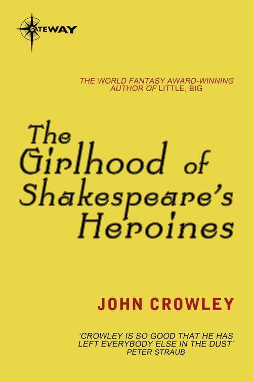 The Girlhood of Shakespeare's Heroines