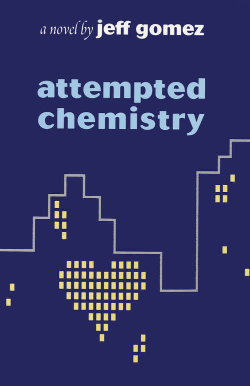 Book cover of Attempted Chemistry