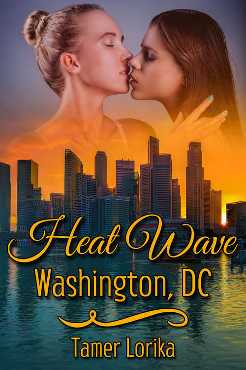 Book cover of Heat Wave: Washington, DC