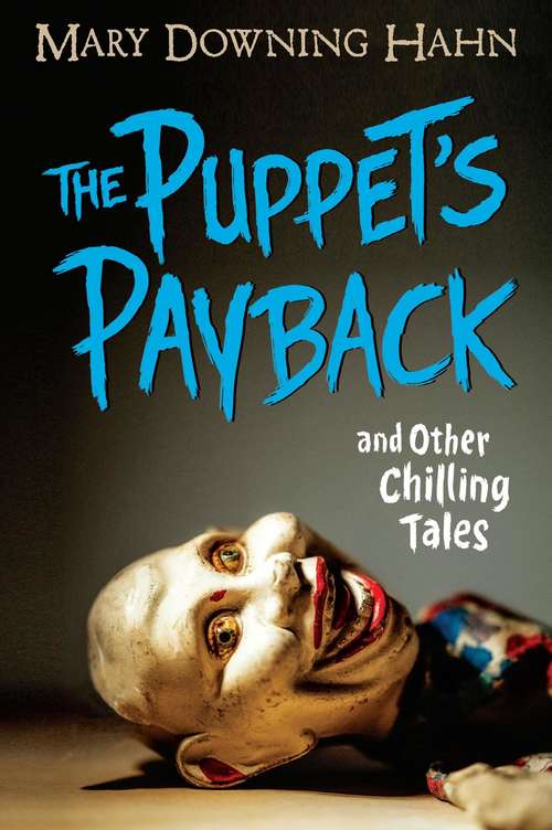 Book cover of The Puppet's Payback and Other Chilling Tales