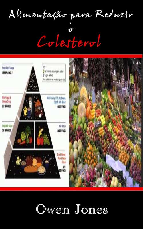 Book cover of Alimentação para reduzir o colesterol (Como fazer... #23)