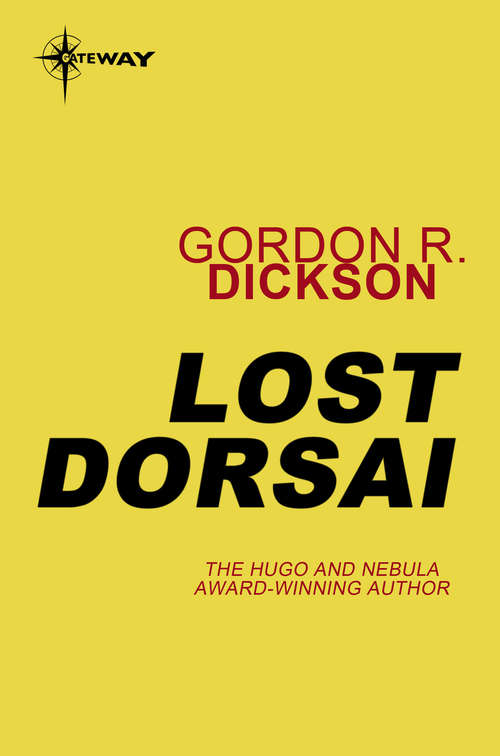 Book cover of Lost Dorsai: The Childe Cycle Book 6 (CHILDE CYCLE)