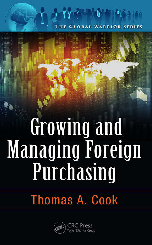 Growing and Managing Foreign Purchasing (The Global Warrior Series #4)
