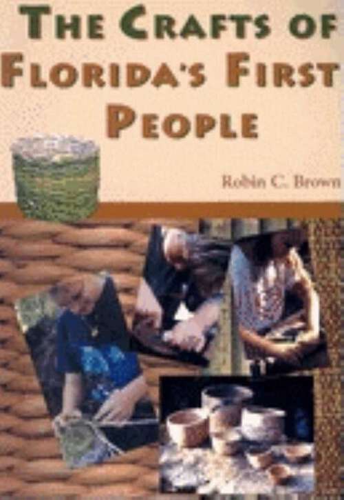 Book cover of Crafts of Florida's First People