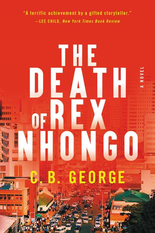 Book cover of The Death of Rex Nhongo: A Novel