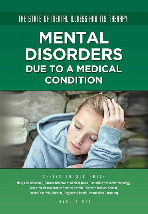 Book cover of Mental Disorders Due to a Medical Condition (The State of Mental Illness and Its Ther #19)