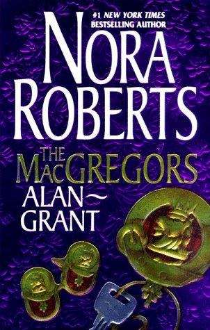 Book cover of The MacGregors: Alan - Grant (MacGregors # 3-4)