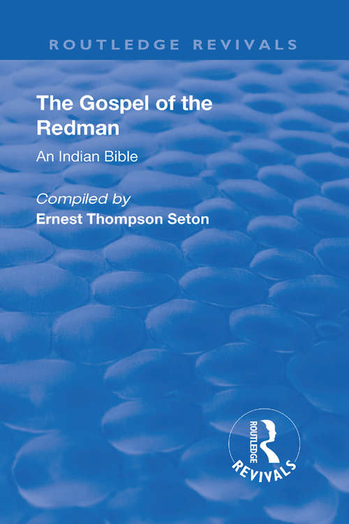 Revival: An Indian Bible (Routledge Revivals)