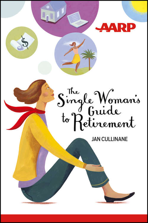 Book cover of The Single Woman's Guide to Retirement