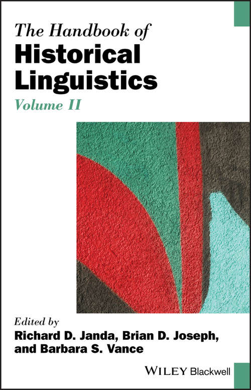 The Handbook of Historical Linguistics, Volume II (Blackwell Handbooks in Linguistics)