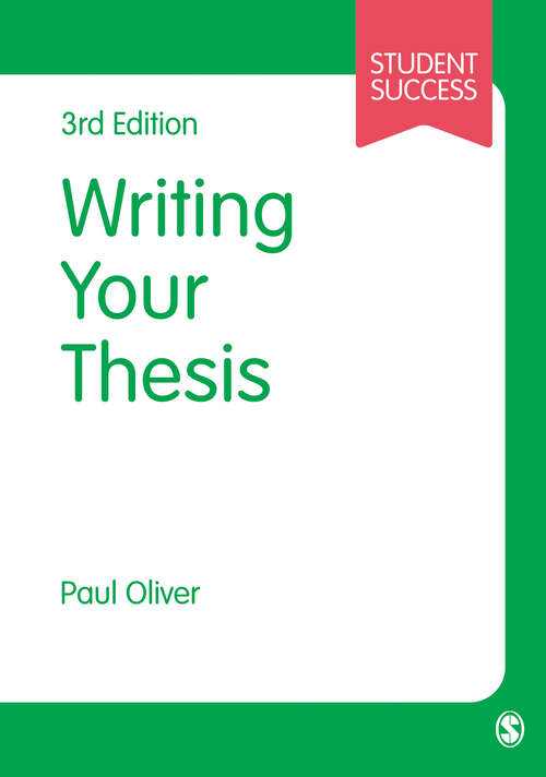 Book cover of Writing Your Thesis (SAGE Study Skills Series)