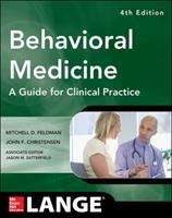 Behavioral Medicine A Guide For Clinical Practice 4/e