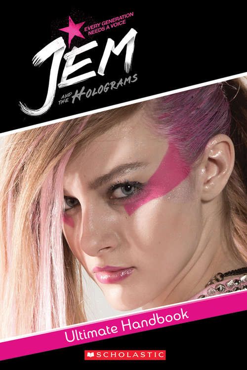 Book cover of Jem and the Holograms Movie Handbook