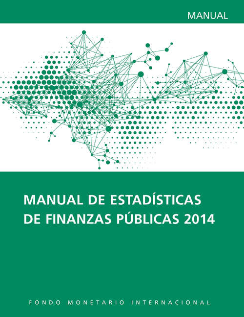 Book cover of Manual De Estadísticas De Finanzas Públicas 2014