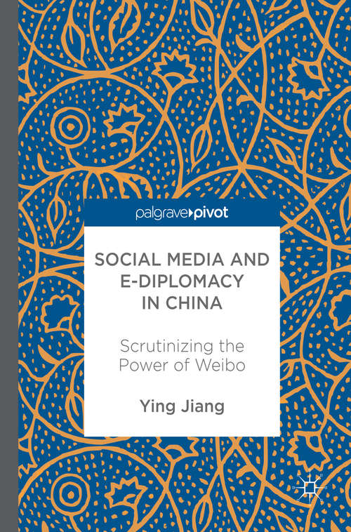 Social Media and e-Diplomacy in China